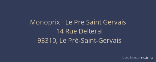 Monoprix - Le Pre Saint Gervais