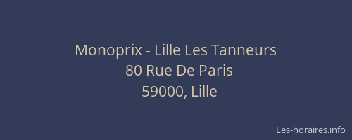 Monoprix - Lille Les Tanneurs