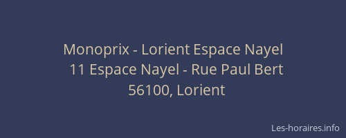 Monoprix - Lorient Espace Nayel