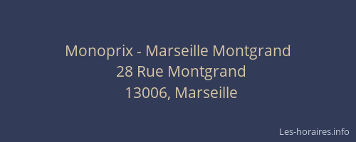 Monoprix - Marseille Montgrand