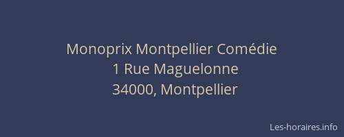 Monoprix Montpellier Comédie