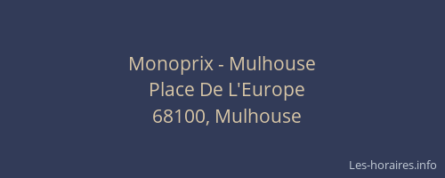 Monoprix - Mulhouse