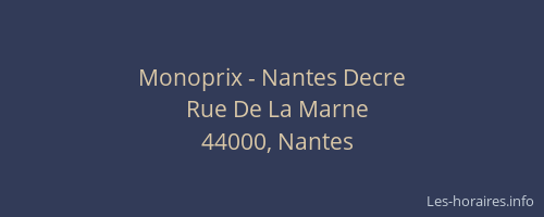 Monoprix - Nantes Decre
