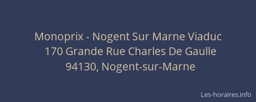 Monoprix - Nogent Sur Marne Viaduc