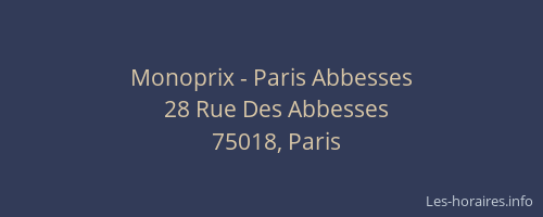 Monoprix - Paris Abbesses