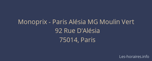Monoprix - Paris Alésia MG Moulin Vert