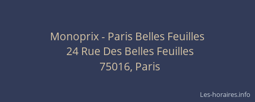 Monoprix - Paris Belles Feuilles