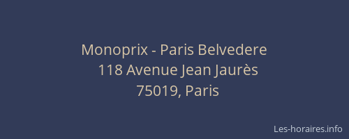 Monoprix - Paris Belvedere