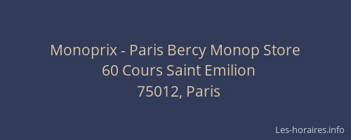 Monoprix - Paris Bercy Monop Store