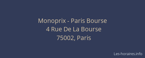 Monoprix - Paris Bourse