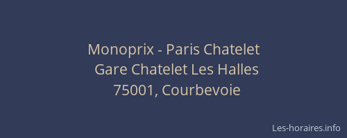 Monoprix - Paris Chatelet