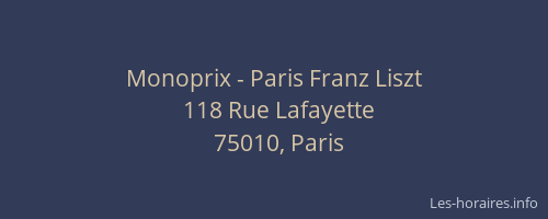 Monoprix - Paris Franz Liszt