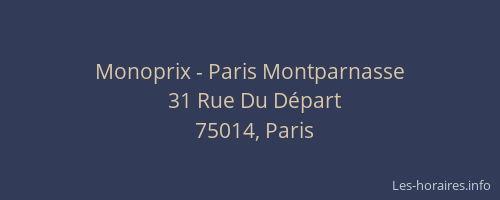 Monoprix - Paris Montparnasse