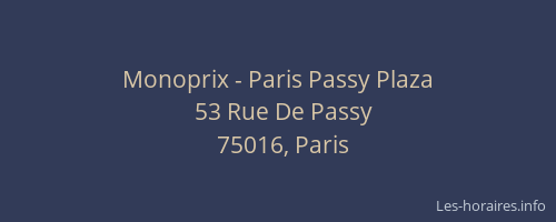 Monoprix - Paris Passy Plaza