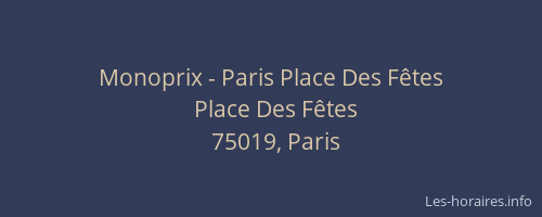 Monoprix - Paris Place Des Fêtes