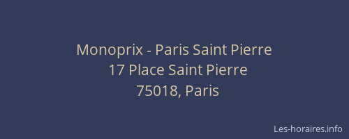 Monoprix - Paris Saint Pierre