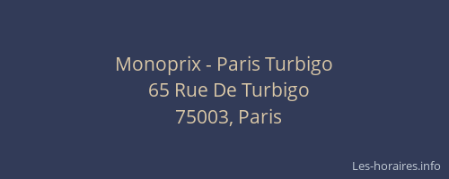 Monoprix - Paris Turbigo