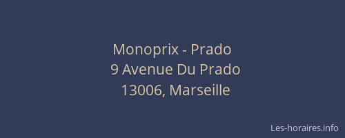 Monoprix - Prado