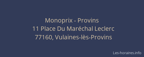 Monoprix - Provins
