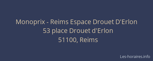 Monoprix - Reims Espace Drouet D'Erlon