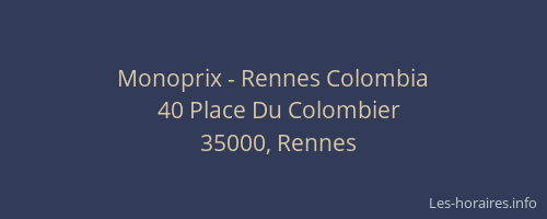 Monoprix - Rennes Colombia