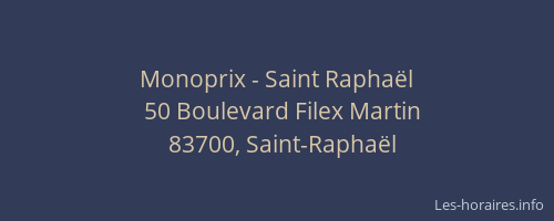Monoprix - Saint Raphaël