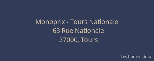 Monoprix - Tours Nationale
