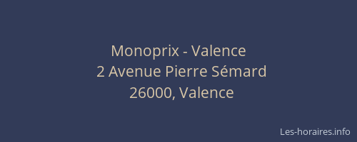 Monoprix - Valence