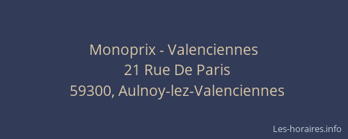 Monoprix - Valenciennes