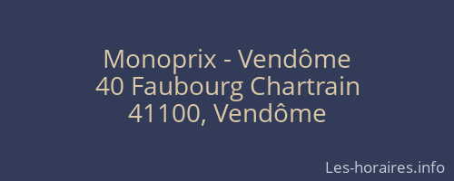 Monoprix - Vendôme