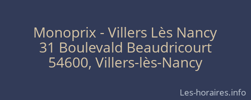 Monoprix - Villers Lès Nancy