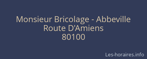 Monsieur Bricolage - Abbeville