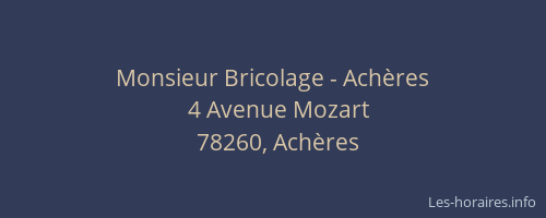 Monsieur Bricolage - Achères