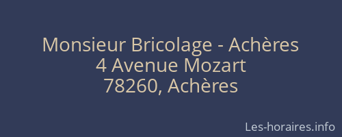 Monsieur Bricolage - Achères
