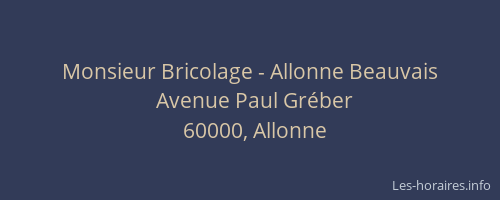 Monsieur Bricolage - Allonne Beauvais