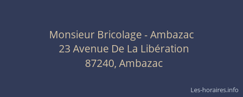 Monsieur Bricolage - Ambazac