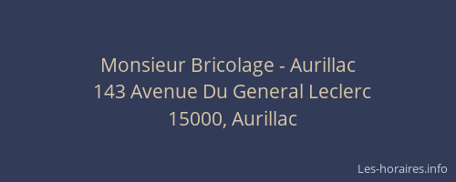 Monsieur Bricolage - Aurillac