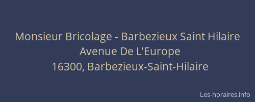 Monsieur Bricolage - Barbezieux Saint Hilaire