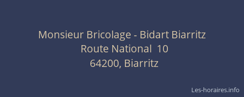 Monsieur Bricolage - Bidart Biarritz