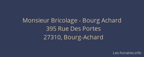 Monsieur Bricolage - Bourg Achard