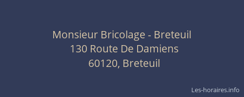Monsieur Bricolage - Breteuil
