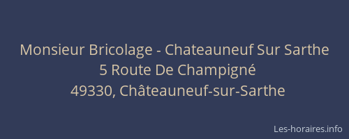 Monsieur Bricolage - Chateauneuf Sur Sarthe