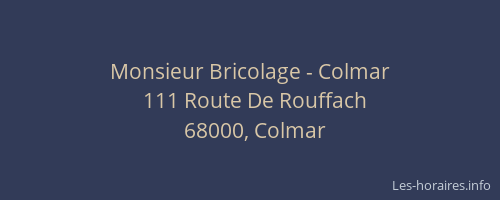 Monsieur Bricolage - Colmar