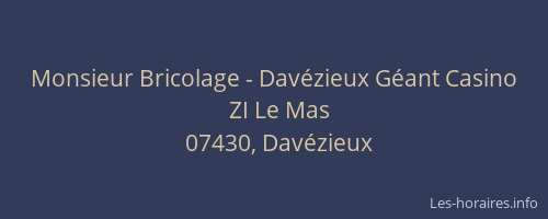 Monsieur Bricolage - Davézieux Géant Casino