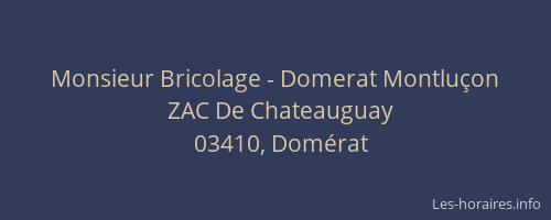 Monsieur Bricolage - Domerat Montluçon