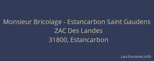 Monsieur Bricolage - Estancarbon Saint Gaudens