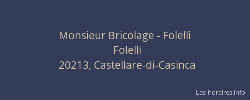 Monsieur Bricolage - Folelli