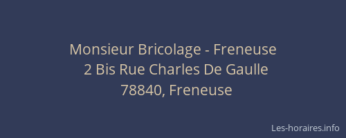 Monsieur Bricolage - Freneuse