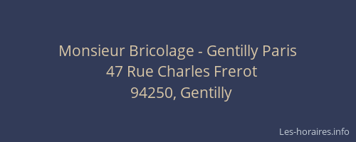 Monsieur Bricolage - Gentilly Paris