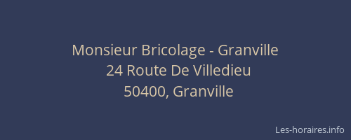 Monsieur Bricolage - Granville